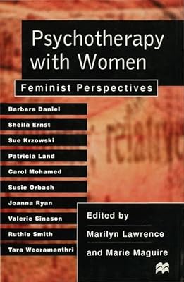 Psychotherapy with Women: Feminist Perspectives