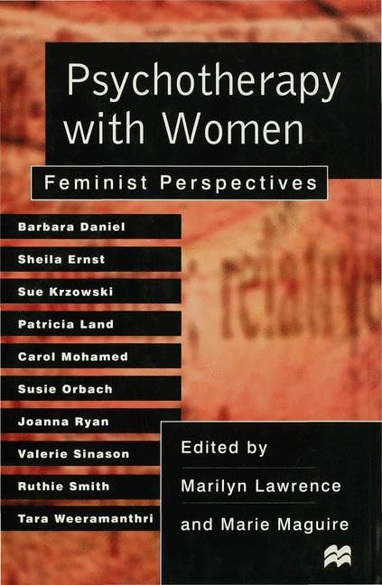 Psychotherapy with Women: Feminist Perspectives by Marilyn Lawrence