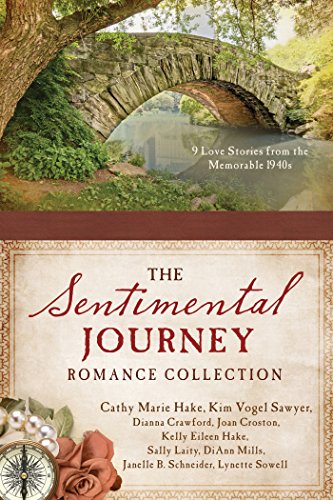 Sentimental Journey Romance Collection by DiAnn Mills