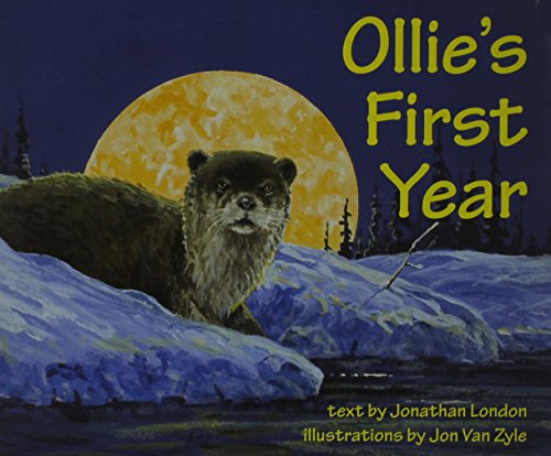 Ollie's First Year by Jonathan London