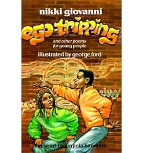 Ego-Tripping and Other Poems for Young People