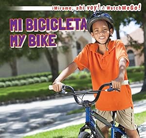Mi Bicicleta / My Bike