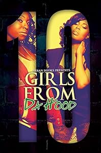 Girls From Da Hood 10 (Urban Books)