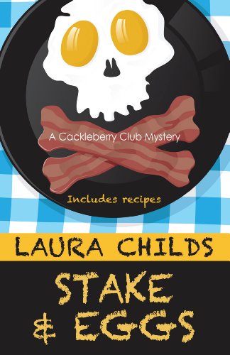 Stake &amp; Eggs by Laura Childs
