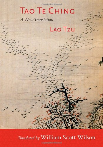Tao Te Ching: A New Translation by Lao Tzu