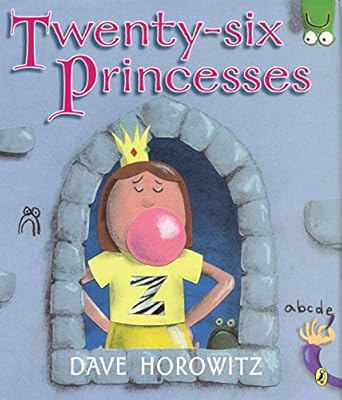 Twenty-six Princesses: An Alphabet Story