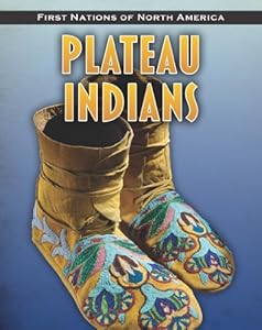 Plateau Indians (First Nations of North America)