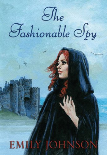 The Fashionable Spy by Emily Johnson