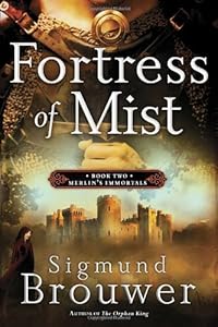 Fortress of Mist: Book 2 in the Merlin's Immortals series