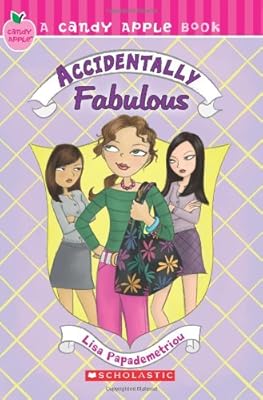 Candy Apple #12: Accidentally Fabulous