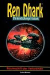 REN DHARK - Raumschiff der Verlorenen (Sternendschungel Galaxis Band 13)