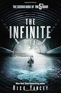 The Infinite Sea: The Second Book of the 5th Wave