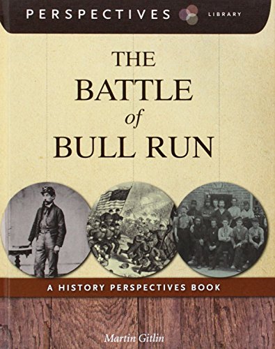 The Battle of Bull Run by Martin Gitlin