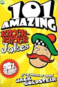 101 Amazing Knock Knock Jokes