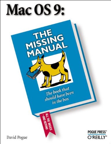 Mac OS 9: The Missing Manual by David Pogue