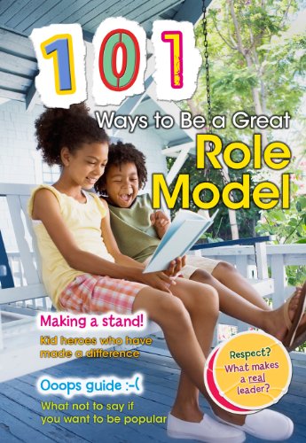 101 Ways to Be a Great Role Model by Charlotte Guillain
