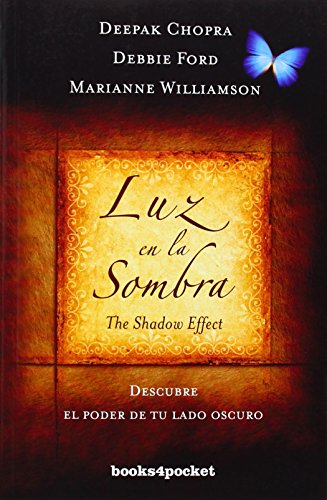 Luz en la sombra by Marianne Williamson