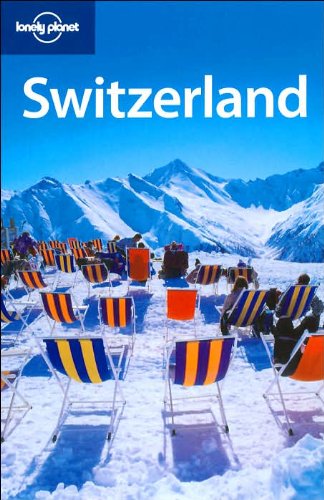 Lonely Planet Switzerland (Country Guide) by Damien Simonis