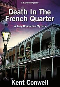 Death in the French Quarter by Kent Conwell