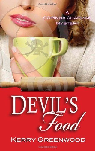 Devil's Food (Corinna Chapman Mysteries) by Kerry Greenwood
