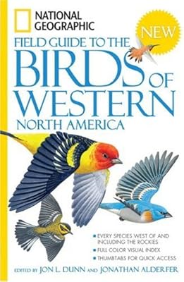 National Geographic Field Guide to the Birds of Western North America