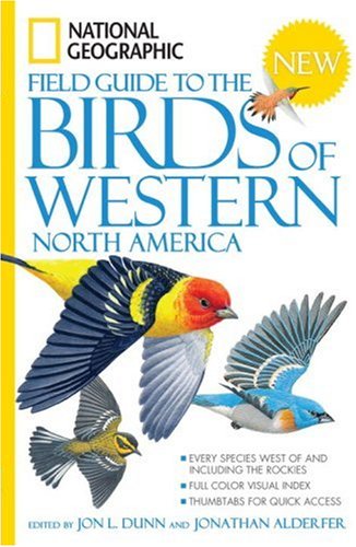 National Geographic Field Guide to the Birds of Western North America by Jonathan Alderfer