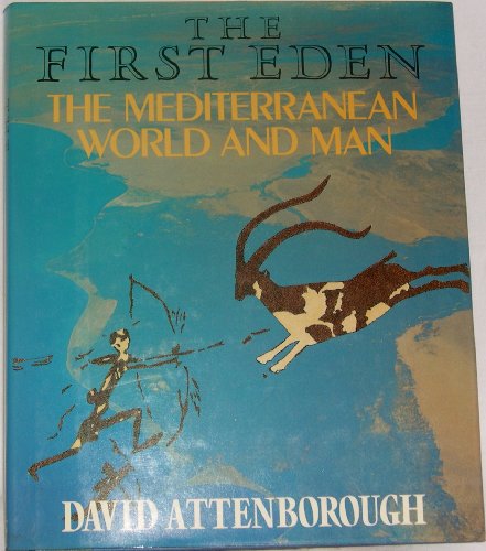 The first Eden by David Attenborough