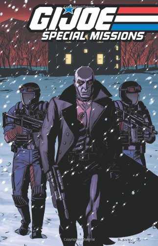 G.I. JOE: Special Missions Volume 3 by Chuck Dixon