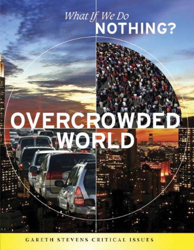 Overcrowded World (What If We Do Nothing?) by Ewan McLeish