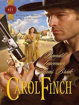 Bandit Lawman, Texas Bride