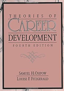 Theories of Career Development (4th Edition) by Samuel H. Osipow