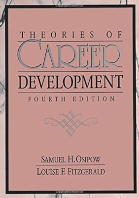 Theories of Career Development (4th Edition)