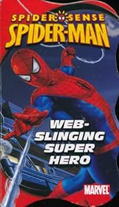 Web-Slinging Super Hero