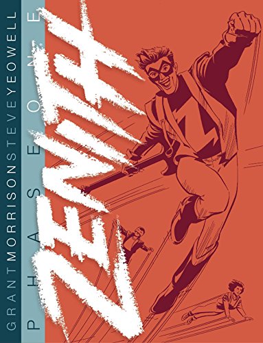 Zenith: Phase 1 by Grant Morrison