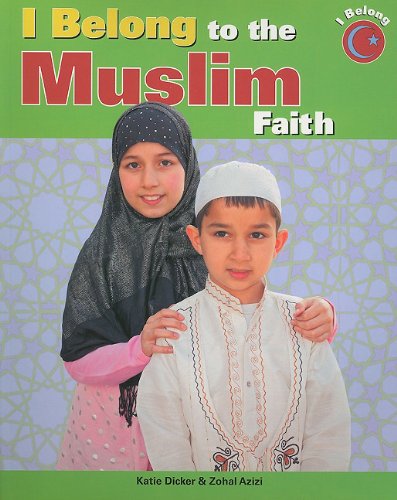 I Belong to the Muslim Faith by Katie Dicker