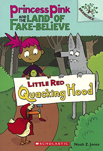 Little Red Quacking Hood by Noah Z. Jones