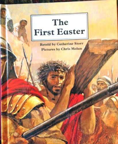 The First Easter by Catherine Storr