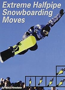 Extreme Halfpipe Snowboarding Moves (Behind the Moves)