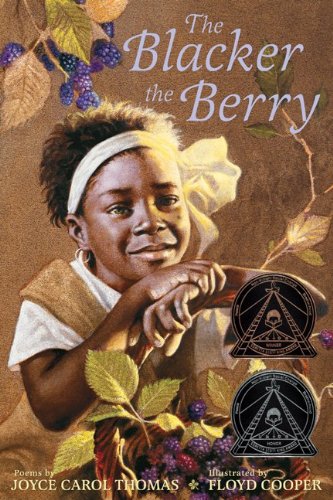 The Blacker the Berry by Joyce Carol Thomas