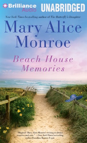 Beach House Memories by Mary Alice Monroe