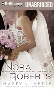 Happy Ever After (Bride (Nora Roberts) Series)