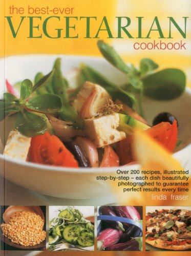 Best-Ever Vegetarian Cookbook by Linda Fraser