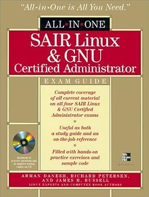 SAIR Linux & GNU Certified Administrator All-in-One Exam Guide