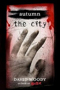 Autumn: The City (Autumn series Book 2)
