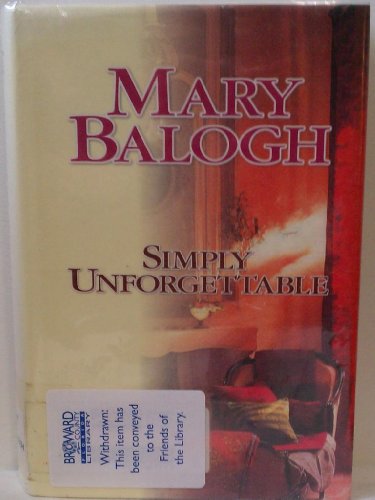 Simply Unforgettable by Mary Balogh
