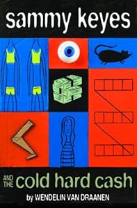 Sammy Keyes and the Cold Hard Cash