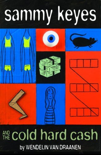 Sammy Keyes and the Cold Hard Cash by Wendelin Van Draanen