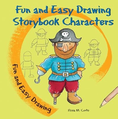 Fun and Easy Drawing Storybook Characters
