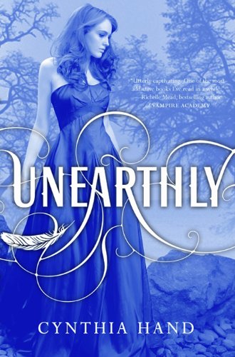 Unearthly: by Cynthia Hand