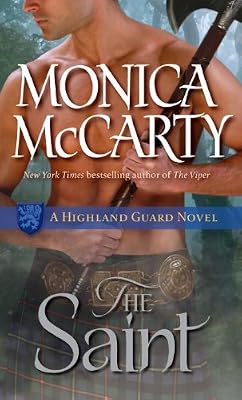 The Saint: A Highland Guard Novel (The Highland Guard Book 5)